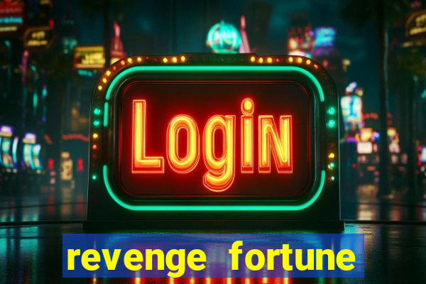 revenge fortune tiger 2